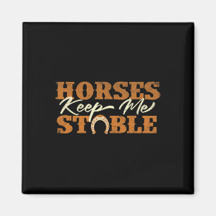 Aimant Chevaux Gardez-Moi Stable - Horsescute Ss Cute Ss