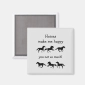 Aimant Chevaux Me Rendre Heureux Tu ne fais pas tant de C (Recto/Verso)