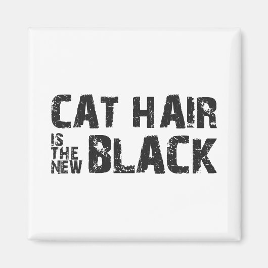 Aimant Cheveux de chat est le nouveau noir (Devant)