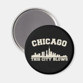 Aimant Chicago : Cette ville souffle (Recto/Verso)