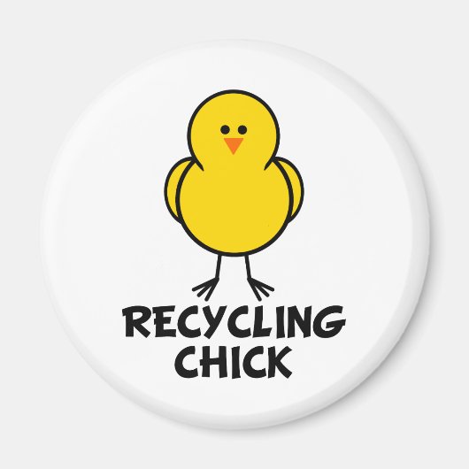 Aimant Chick de recyclage (Devant)