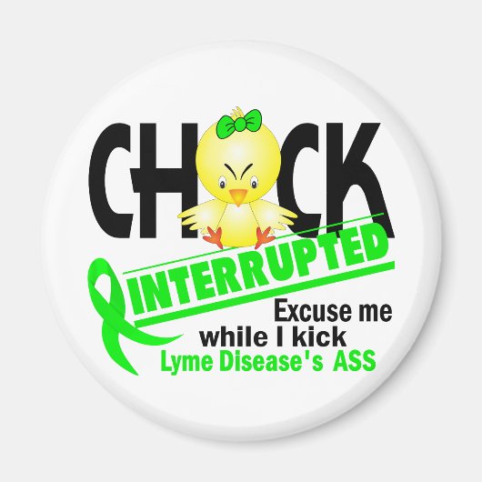 Aimant Chick Interrompu 2 Maladie de Lyme (Devant)