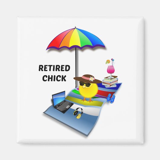 Aimant Chick retraité...Voici la vie (Devant)