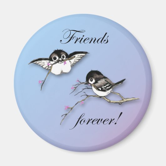 Aimant Chickadees Amis de l'aimant pour toujours (Devant)