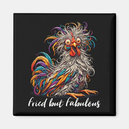 Aimant Chicken Funny Fried But Fabulous Graphic Women Chi (Devant)