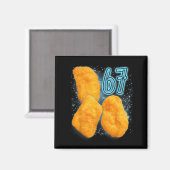 Aimant Chicken Nugget Lover 67 Meme Six Seven Fried Chick (Recto/Verso)