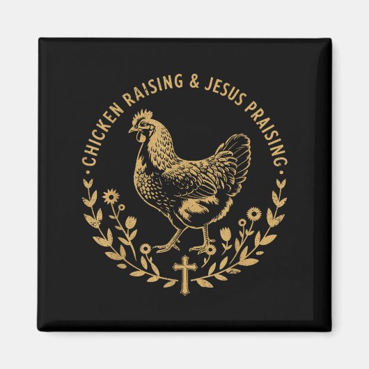 Aimant Chicken Raising & Jesus Praising Shirt Men Wom (Devant)