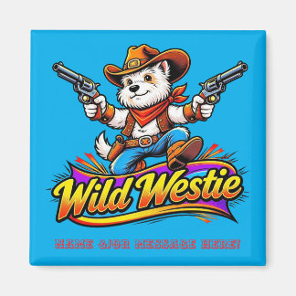 Aimant Chien Cowboy Westie Sauvage Personnalisé