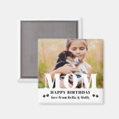 Aimant Chien Maman Joyeux Anniversaire Moderne Photo pers (Recto/Verso)