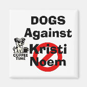 Aimant Chiens Contre Kristi Noem (Devant)