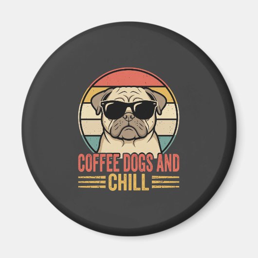Aimant Chiens de café et Pug Rétro Chill (Devant)