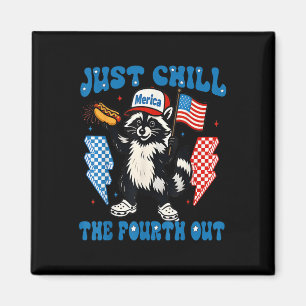 Aimant Chill The Quatrième Out Funny Racoon 4 juillet Par