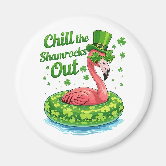 Aimant Chill The Shamrocks Out Funny  St Patrick’s Day (Devant)