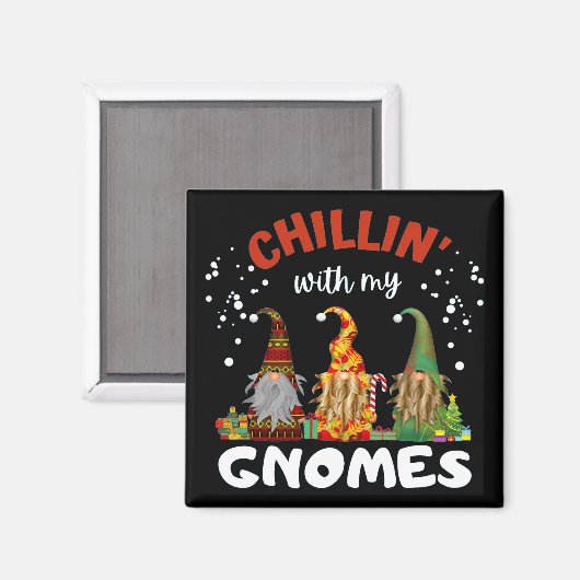 Aimant Chillin Avec Mes Gnomes Noël (Recto/Verso)