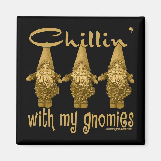 Aimant Chillin avec mes Gnomies ! (Devant)