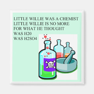 Aimant chimie petite willie rhyme
