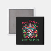 Aimant Chinga La Migra Chinga Ton Immigrant Mexicain Droi (Recto/Verso)