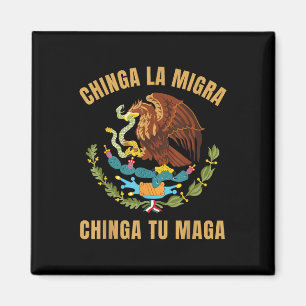 Aimant Chinga La Migra Chinga Tu droit de l'immigrant mex
