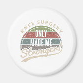 Aimant Chirurgie du genou plus forte (Devant)