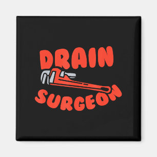Aimant Chirurgien de Drain, Plombier Drôle