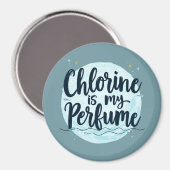 Aimant Chlorine Est Ma Citation De Nage Drôle De Parfum (Recto/Verso)