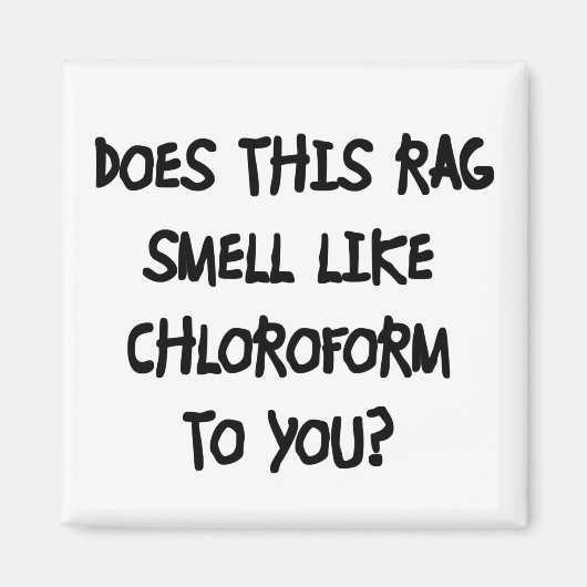 Aimant Chloroforme (Devant)