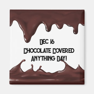 Aimant Chocolat couvert tous les jours