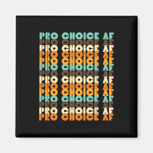 Aimant Choice Af Droits De Reproduction Pro Avortement Fe
