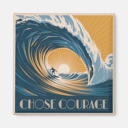 Aimant Choisissez Courage (Devant)