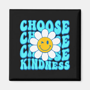 Aimant Choisissez la gentillesse sourire visage inspirant