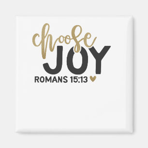 Aimant choisissez la joie