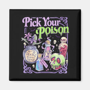 Aimant Choisissez votre poison Graphique rétro gothique H