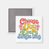 Aimant Choose Joy Every Single Day Retro Rainbow (Recto/Verso)