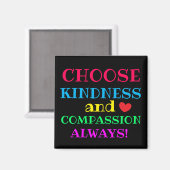 AIMANT CHOOSE KINDNESS ET CUTE COMPASSION (Recto/Verso)