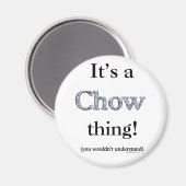 Aimant Chow Chow Thing (Recto/Verso)