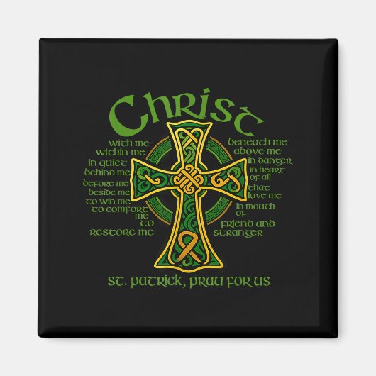 Aimant Christ With Me Celtic Cross St. Patrick Breastplat (Devant)