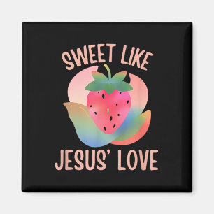 Aimant Christian Boho Fraise Sweet Like Jesus Love Fr