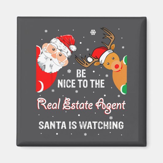 Aimant Christmas Be Nice To The Real Estate Agent Santa  (Devant)