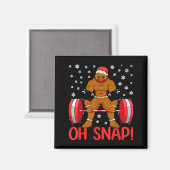 Aimant Christmas Deadlifts Workout Oh Snap Gingerbread Ma (Recto/Verso)