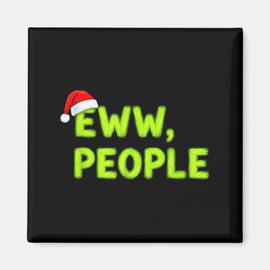 Aimant Christmas Eww, People Funny Sarcastic Santa Hat Xm (Devant)