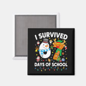 Aimant Christmas I Survived 67 Days Of School Funny Meme (Recto/Verso)