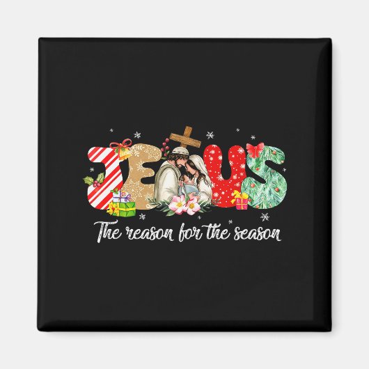 Aimant Christmas Jesus Is The Reason For The Season Jesus (Devant)