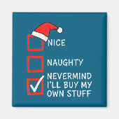 Aimant Christmas Naughty Or Nice Checklist - Nevermind I' (Devant)