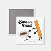 Aimant Churro & Chocolat - Buenos Dias ! (Recto/Verso)