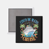 Aimant Cinco De Mayo Cruise Mexique Bateau mexicain Fiest (Recto/Verso)