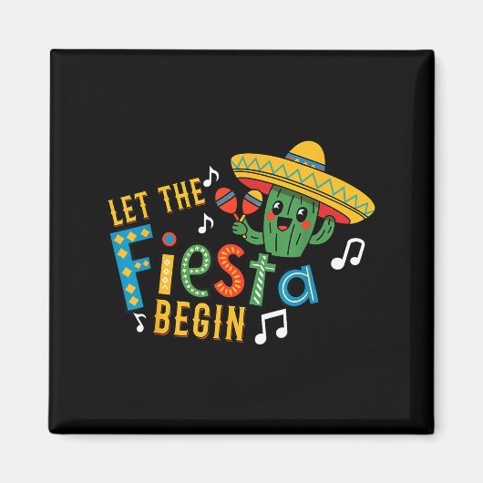 Aimant Cinco de mayo laissez la fiesta commencer drôle me (Devant)