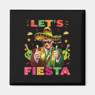 Aimant Cinco De Mayo Trump Taco Drôle Mexicain Trump Allo
