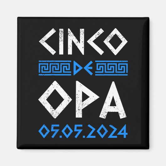 Aimant Cinco De Opa Drôle Cinco De Mayo Ea Grec Orthodoxe (Devant)