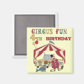 Aimant Cirque 4e Anniversaire Tshirts et cadeaux (Recto/Verso)