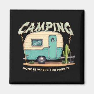 Aimant Citation Camper et Camping Vintage